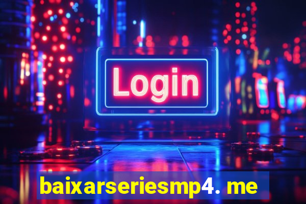 baixarseriesmp4. me